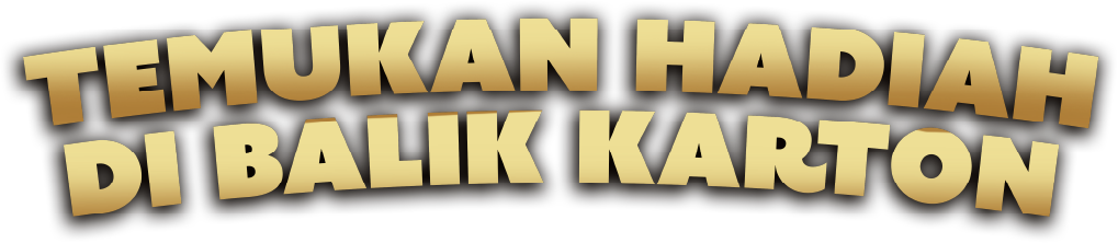 Temukan Hadiah di Balik Karton